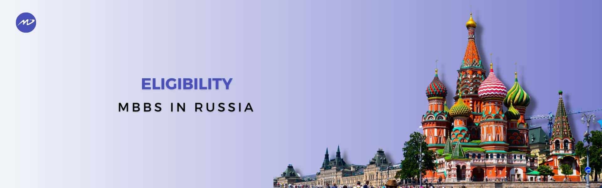 Eligibility for mbbs in russia