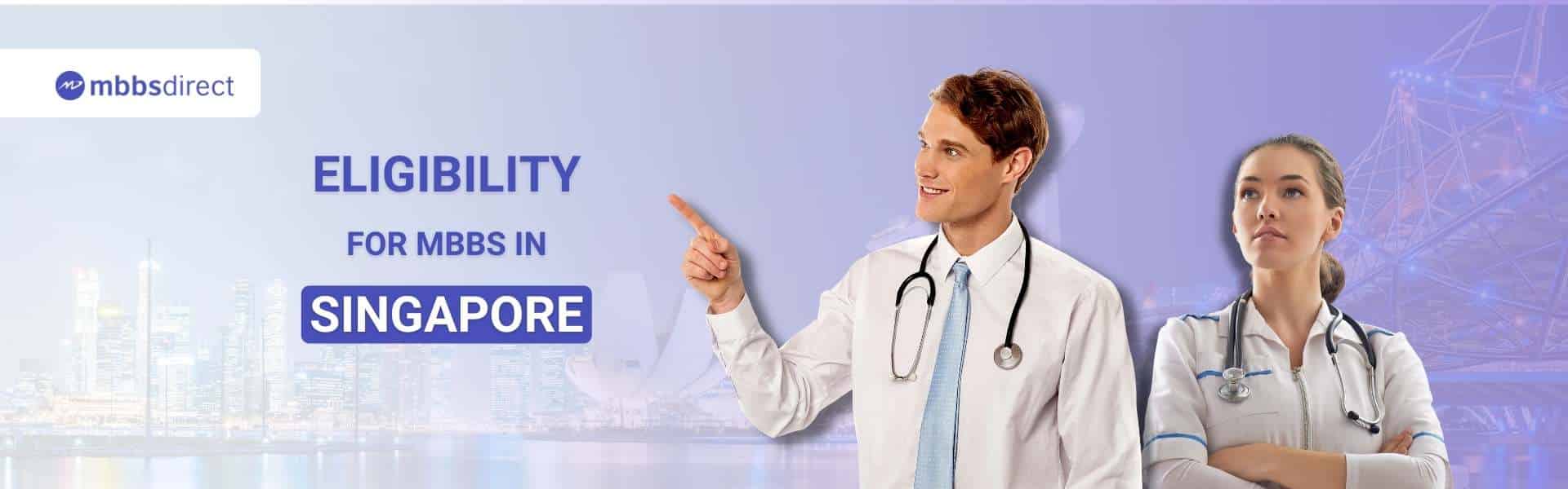 Eligibility for mbbs in singapore