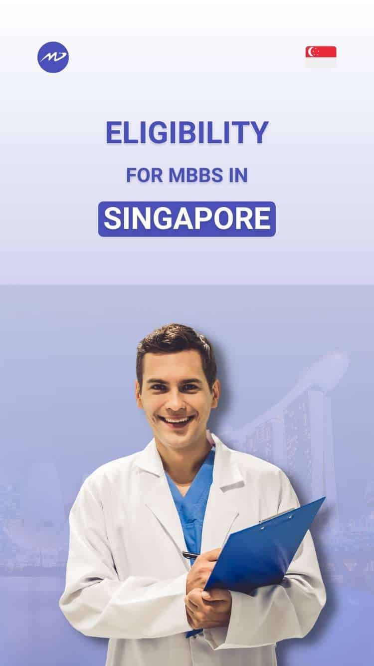 mbbs in Singapore eligibility