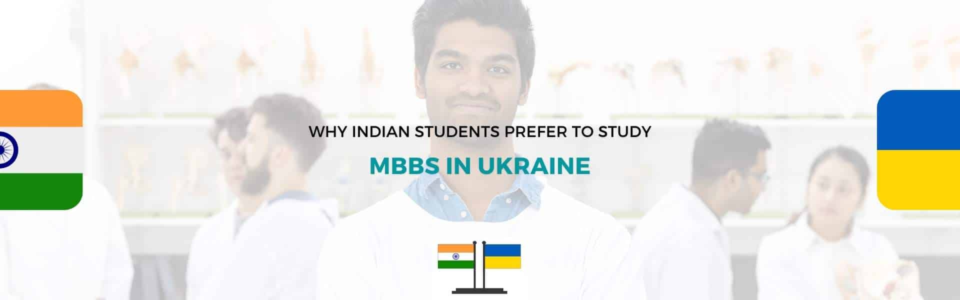 why Indians preferred to study in Ukraine 2022