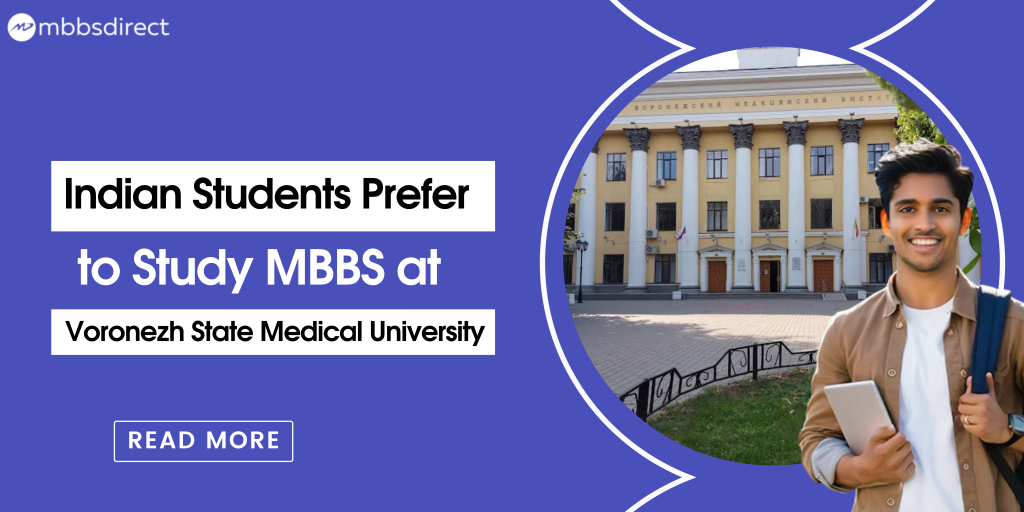 Indian Students Prefer to Study MBBS at Voronezh State Medical University